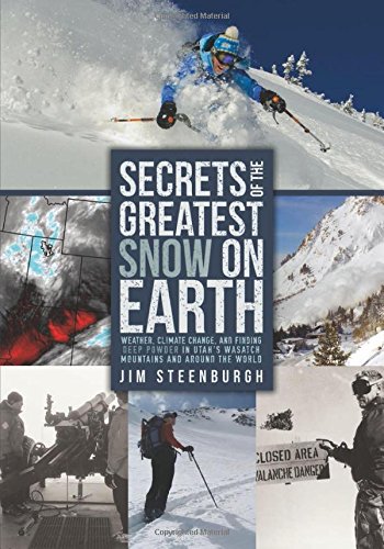 steenburgh book secrets of the greatest snow on earth